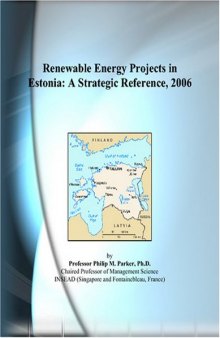 Renewable Energy Projects in Estonia: A Strategic Reference, 2006