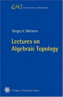 Lectures on Algebraic Topology (EMS Series of Lectures in Mathematics)