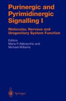 Purinergic and Pyrimidinergic Signalling I: Molecular, Nervous and Urogenitary System Function