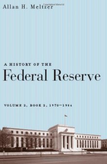 A history of the Federal Reserve. : Volume II, Book two 1970-1986