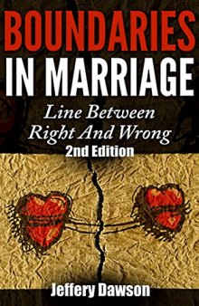 Boundaries in Marriage: Line Between Right And Wrong