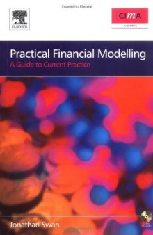 Practical Financial Modelling: A Guide to Current Practice (CIMA Professional Handbook)