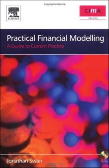 Practical Financial Modelling: A Guide to Current Practice (CIMA Professional Handbook)