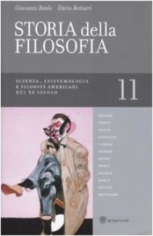 Storia della filosofia dalle origini a oggi.  Scienza, epistemologia e filosofi americani del XX secolo