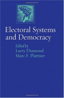 Electoral Systems and Democracy (A Journal of Democracy Book)