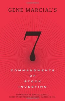 Gene Marcial's 7 Commandments of Stock Investing