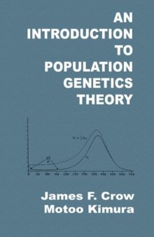 An Introduction to Population Genetics Theory  