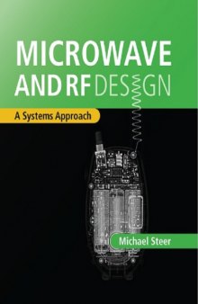 Microwave and RF design : a systems approach
