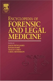 Encyclopedia of Forensic and Legal Medicine: 1-4  