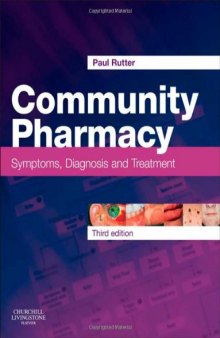 Community Pharmacy: Symptoms, Diagnosis and Treatment, 3e