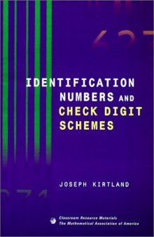 Identification Numbers and Check Digit Schemes (Classroom Resource Materials)