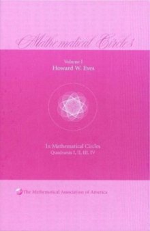 In mathematical circles. Quadrants I, II (MAA 2003)