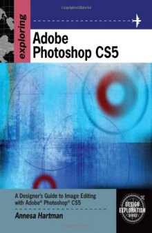 Exploring Adobe Photoshop CS5  