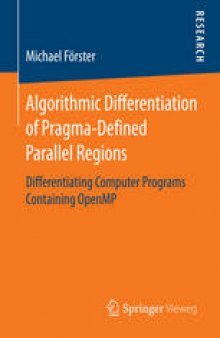 Algorithmic Differentiation of Pragma-Defined Parallel Regions: Differentiating Computer Programs Containing OpenMP