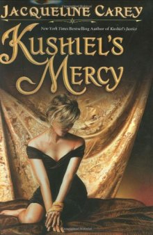 Kushiel's Mercy (Kushiel's Legacy)