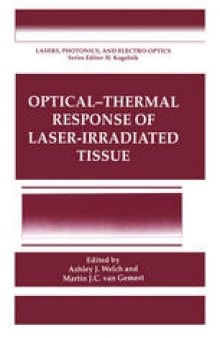 Optical-Thermal Response of Laser-Irradiated Tissue