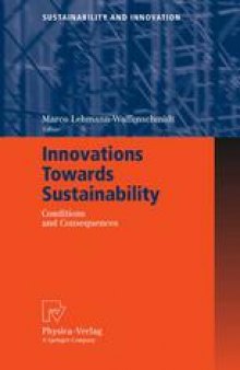 Innovations Towards Sustainability: Conditions and Consequences