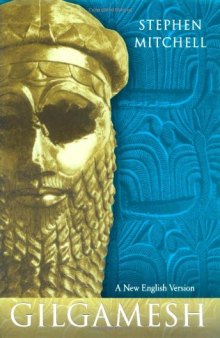 Gilgamesh : a new English version