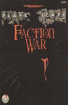 Faction War (AD&D Planescape Adventure)