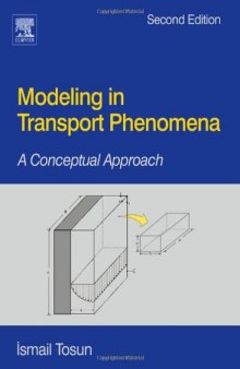 Modelling in Transport Phenomena