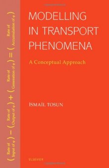 Modelling in Transport Phenomena: A Conceptual Approach