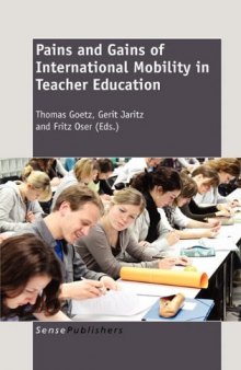 Pains and Gains of International Mobility in Teacher Education  