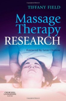 Massage Therapy Research, Second Edition