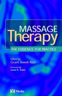 Massage Therapy: The Evidence for Practice