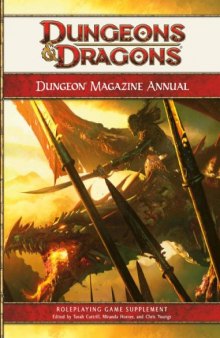 Dungeon Magazine Annual: A 4th Edition D&D Compilation (D&D Supplement)
