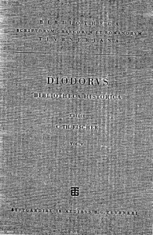 Bibliotheca Historica, vol. V: Libri XIX-XX (Bibliotheca scriptorum Graecorum et Romanorum Teubneriana)
