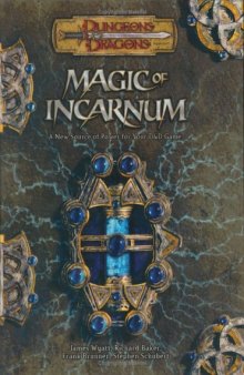Magic of Incarnum (Dungeons & Dragons d20 3.5 Fantasy Roleplaying)