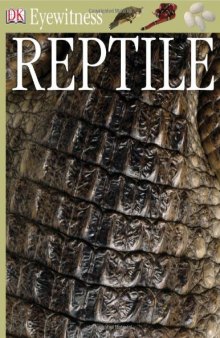 Eyewitness: Reptile  