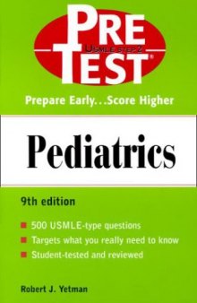 Pediatrics: PreTest Self-Assessment and Review
