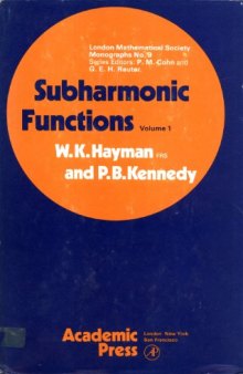 Subharmonic functions, Volume 1