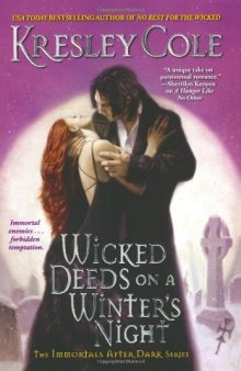 Wicked Deeds on a Winter's Night (Immortals After Dark, Book 3)  