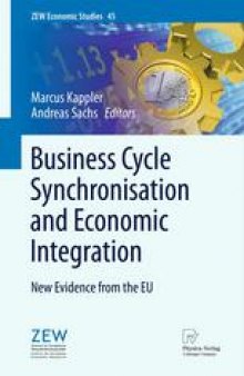 Business Cycle Synchronisation and Economic Integration: New Evidence from the EU