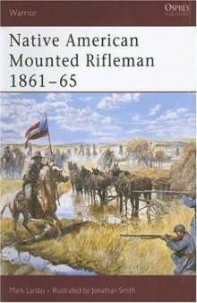 Native American Mounted Rifleman 1861-65