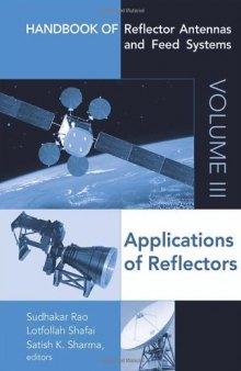 Handbook of Reflector Antennas and Feed Systems Volume 3: Applications of Reflectors