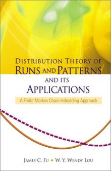 Distribution theory of runs and patterns and its applications