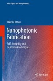 Nanophotonic Fabrication: Self-Assembly and Deposition Techniques