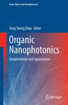 Organic Nanophotonics: Fundamentals and Applications