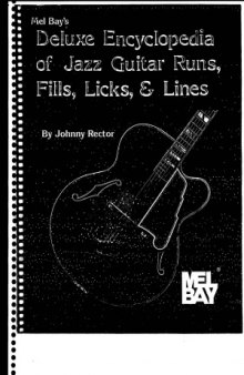 Mel Bay's Deluxe Encyclopedia of Jazz Guitar Runs, Fills, Licks & Lines