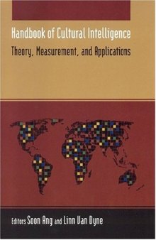 Handbook of Cultural Intelligence: Theory Measurement and Application