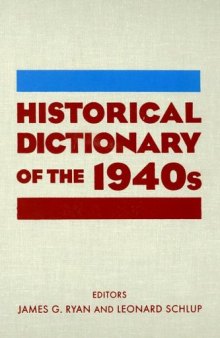 Historical Dictionary of the 1940s