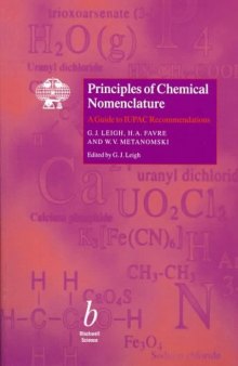 Principles Chemical Nomenclature (IUPAC Chemical Data Series) (Bk. 2)