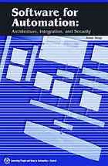 Software for automation : Architecture, integration, and security
