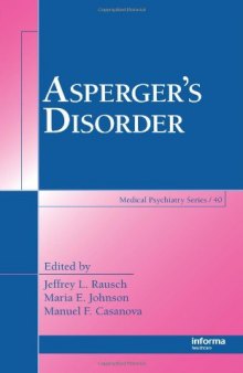 Asperger's Disorder (Medical Psychiatry)