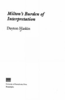 Milton's burden of interpretation  