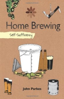 Home Brewing: Self-Sufficiency