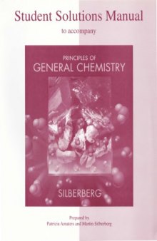Principles of General Chemistry: Student Solutions Manual